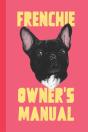 Frenchie Owner'S Manual - Preview