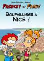 Frenchy Et Fanny T.2 ; Boufaillisse À Nice ! - Preview
