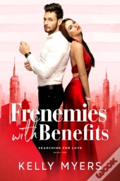 Frenemies With Benefits