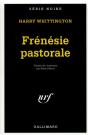 Frénésie Pastorale - Preview
