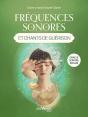 Fréquences Sonores Et Chants De Guérison - Preview