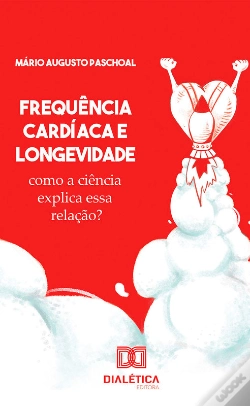 Capa do artigo Frequência Cardíaca E Longevidade