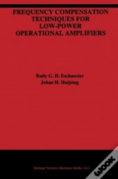 Frequency Compensation Techniques For Low-Power Operational Amplifiers