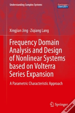 Capa do artigo Frequency Domain Analysis And Design Of Nonlinear Systems Based On Volterra Series Expansion