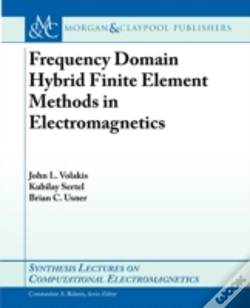 Capa do artigo Frequency Domain Hybrid Finite Element Methods In Electromagnetics