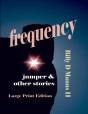 Frequency Jumper And Other Stories - Preview