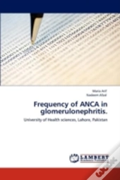 Frequency Of Anca In Glomerulonephritis.