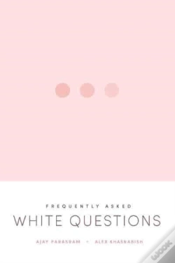 Capa do artigo Frequently Asked White Questions