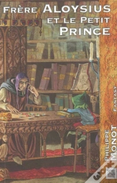 Frere Aloysius Et Le Petit Prince