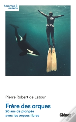 Capa do artigo Frère Des Orques ; 20 Ans De Plongée Avec Les Orques Libres