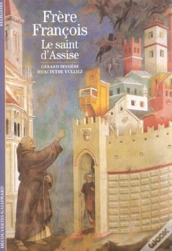 Capa do artigo Frère François : Le Saint D'Assise