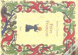 Capa do artigo Frere Francois. Vie De Francois D'Assise