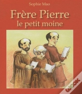 Frère Pierre, Le Petit Moine