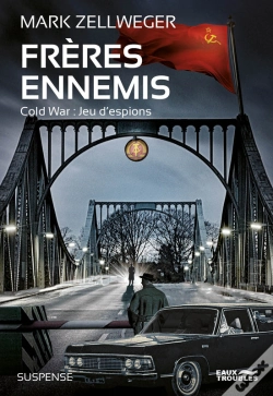 Capa do artigo Frères Ennemis - Jeu D'Espions, Tome 1