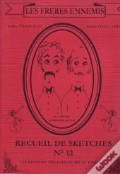 Frères Ennemis T.12 ; Recueils De Sketches