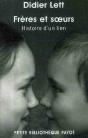 Frères Et Soeurs, Histoire D'Un Lien - Preview