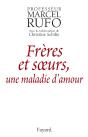 Freres Et Soeurs ; Une Maladie D'Amour - Preview
