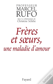 Capa do artigo Freres Et Soeurs ; Une Maladie D