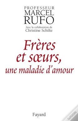 Capa do artigo Freres Et Soeurs ; Une Maladie D'Amour