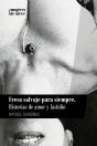 Fresa Salvaje Para Siempre - Preview