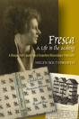 Fresca -- A Life In The Making - Preview