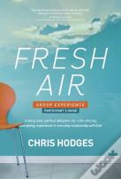 Fresh Air Group Experience Participant'S Guide