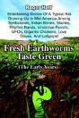 Fresh Earthworms Taste Green - Preview