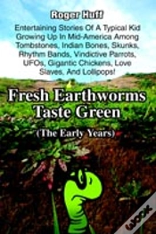 Capa do artigo Fresh Earthworms Taste Green