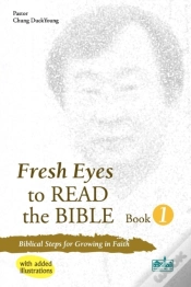 Capa do artigo Fresh Eyes To Read The Bible - Book 1, With Added Illustrations