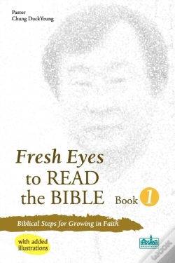 Capa do artigo Fresh Eyes To Read The Bible - Book 1, With Added Illustrations