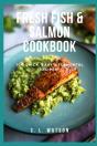 Fresh Fish & Salmon Cookbook - Preview