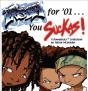 Fresh For '01 . . . You Suckas - Preview