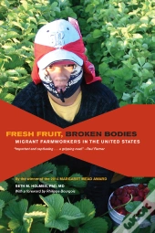 Fresh Fruit, Broken Bodies