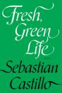Fresh, Green Life - Preview