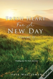 Fresh Heart For A New Day (Volume 2)