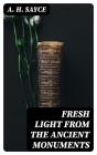 Fresh Light From The Ancient Monuments - Preview