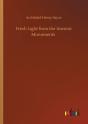 Fresh Light From The Ancient Monuments - Preview