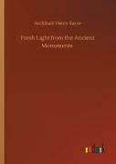 Fresh Light From The Ancient Monuments