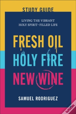 Capa do artigo Fresh Oil, Holy Fire, New Wine Study Guide