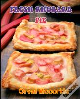 Fresh Rhubarb Pie