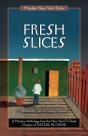 Fresh Slices - Preview