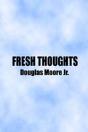 Fresh Thoughts - Preview