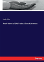 Fresh Views Of Old Truths - Preview