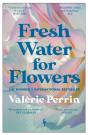Fresh Water For Flowers - Preview