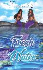 Fresh Water - Preview