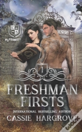 Freshman Firsts (A Paranormal College Reverse Harem Romance)