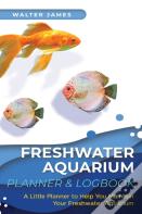Freshwater Aquarium Planner & Logbook