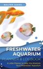 Freshwater Aquarium Planner & Logbook - Preview