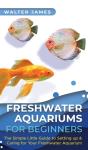 Freshwater Aquariums For Beginners - Preview