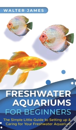Capa do artigo Freshwater Aquariums For Beginners